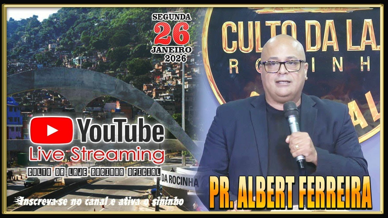 PR. ALBERT FERREIRA NO ( CULTO DA LAJE ROCINHA OFICIAL ) - DIA 26 / JANEIRO / 2026