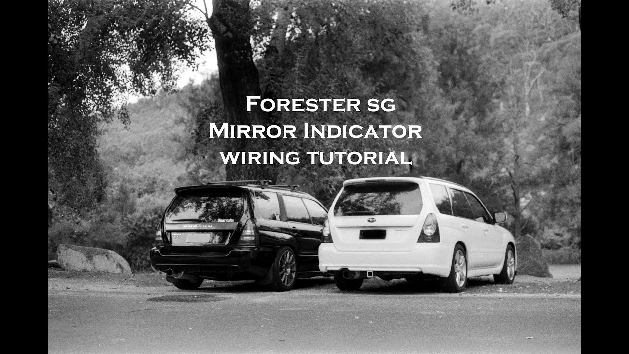 How to Wire Subaru Forester (SG) Mirror Indicator Lights