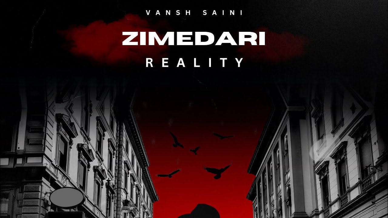 ZIMEDARI-Full song / Vansh Saini / Like, Subscribe, Follow,Share. (Official Music )