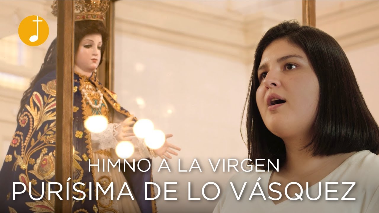 Inmaculada Concepción | Música Católica | Himno a la Virgen Purísima de Lo Vásquez