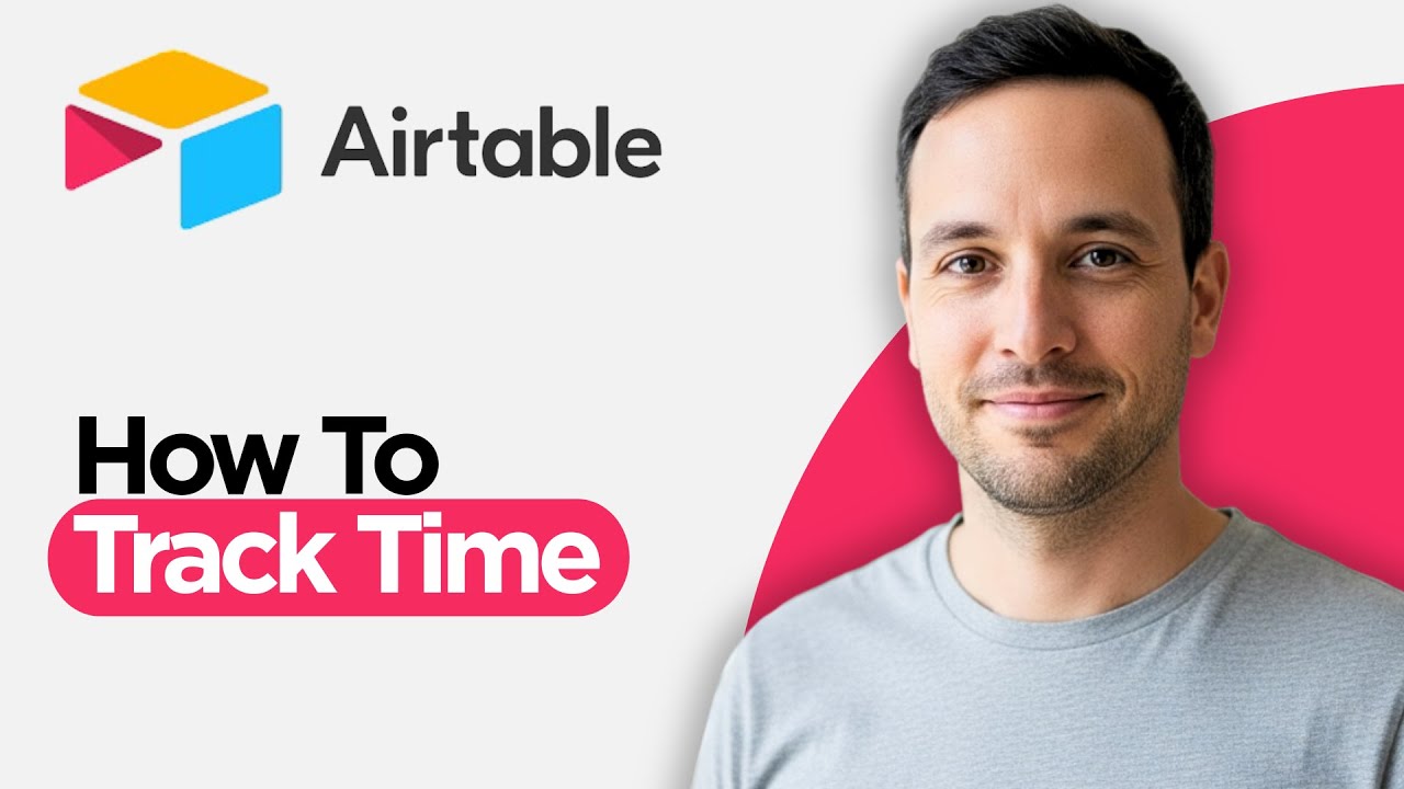 Как отслеживать время в Airtable 2026 (полное руководство)