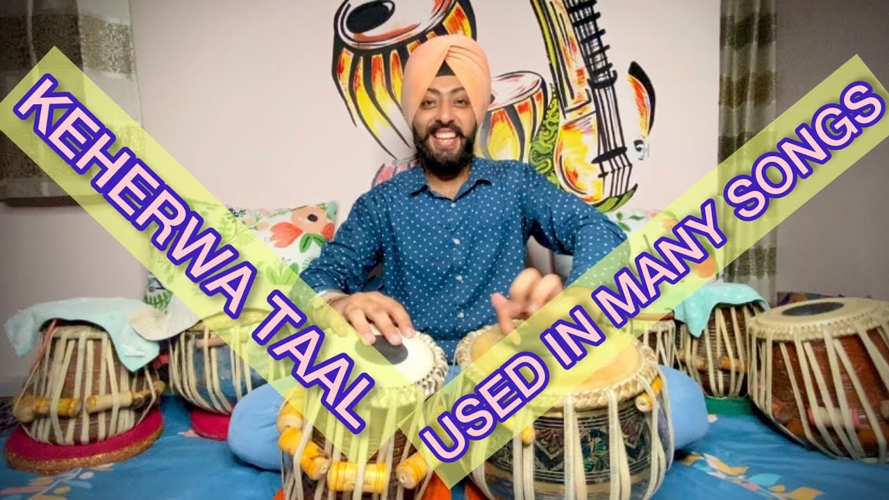KEHERWA TAAL USED IN DIFFERENT SONGS ( TABLA LESSON BY TABLAGRAM)