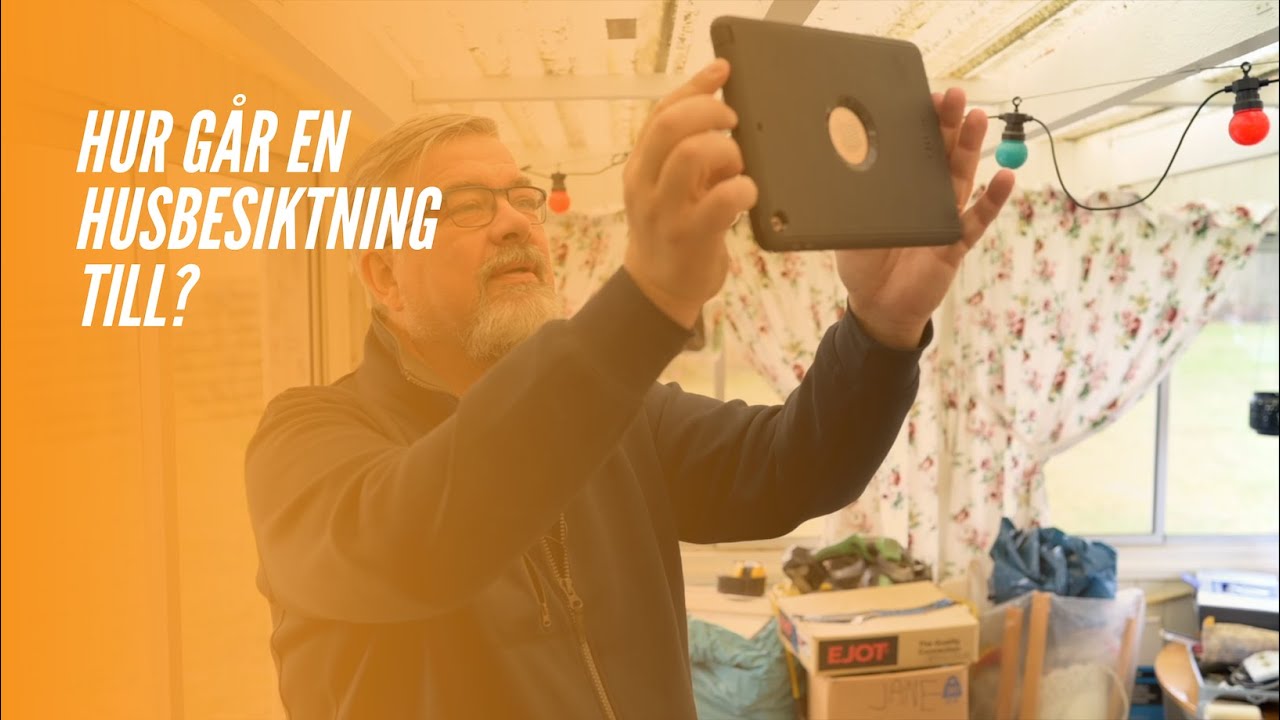 Hur går en husbesiktning till?