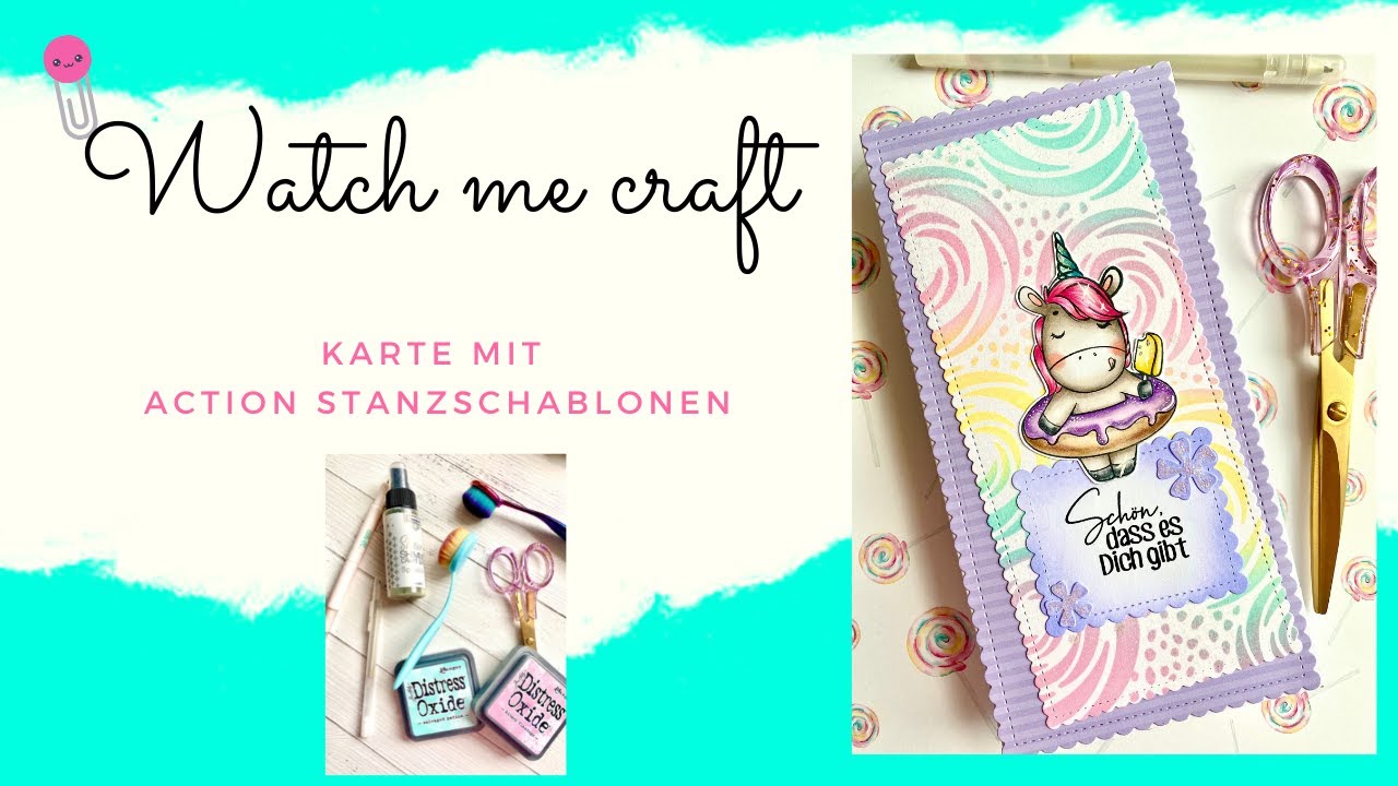 ☀️💞 Watch me craft I Karte mit ACTION Stanzschablonen basteln I DIY I Annilis Welt ☀️💞