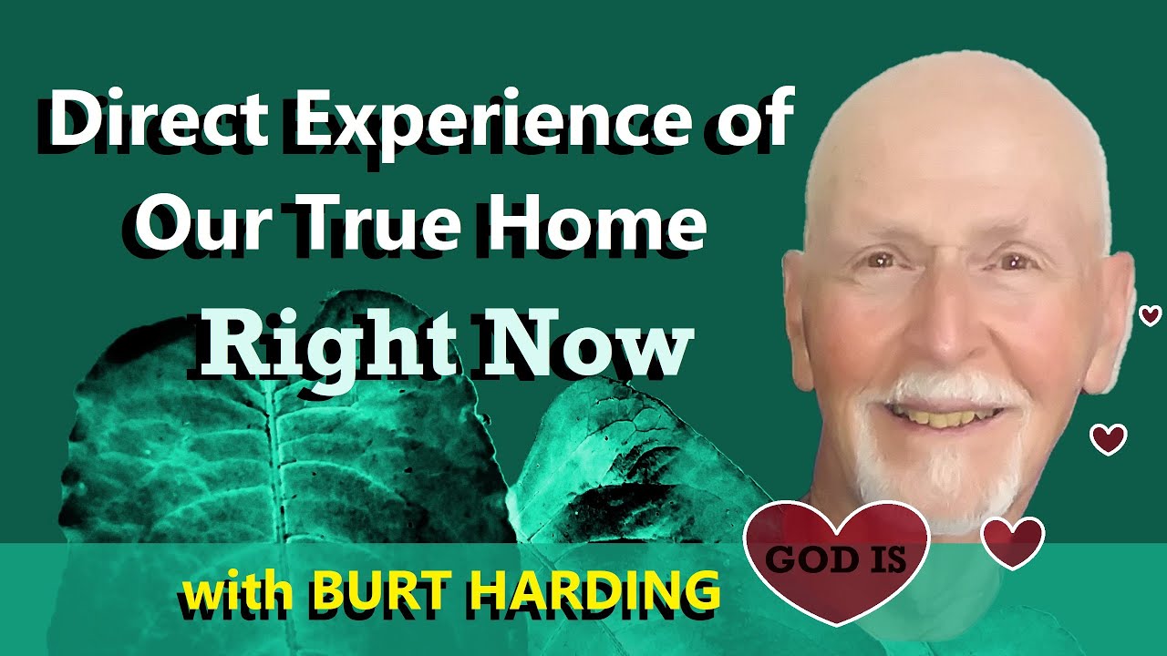 Direct Experience of Our True Home.