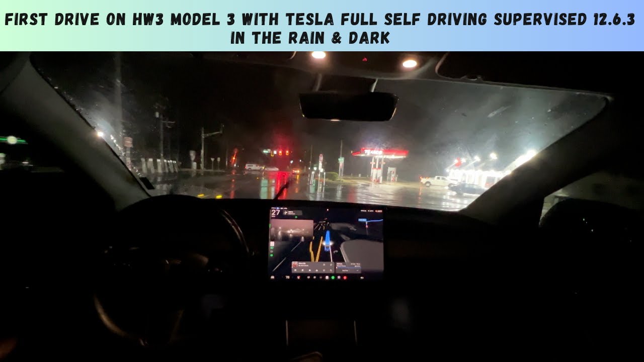 First Drive On HW3 Model 3 with Tesla Full Self Driving Supervised 12.6.3 In The Rain & Dark