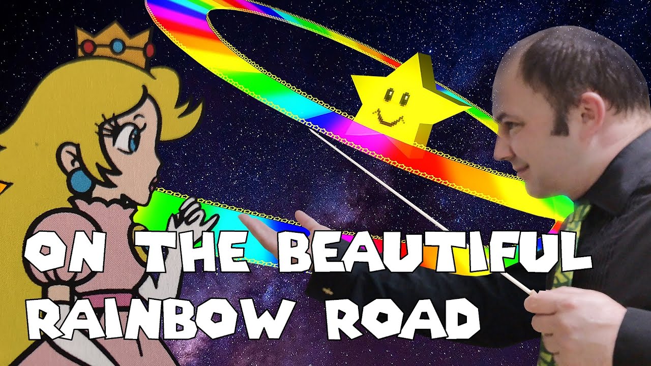 ON THE BEAUTIFUL RAINBOW ROAD // Mario Kart / Symphonic Orchestral Arrangement Remix