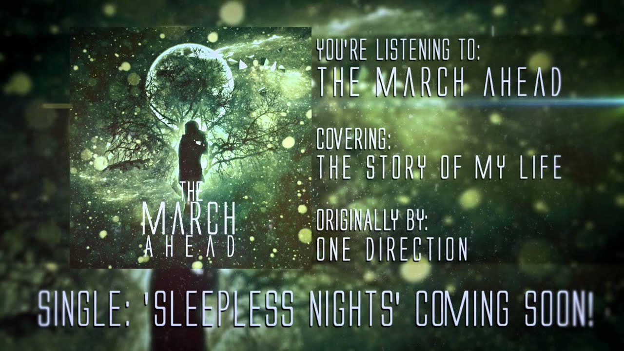 One Direction - Story Of My Life (The March Ahead cover)