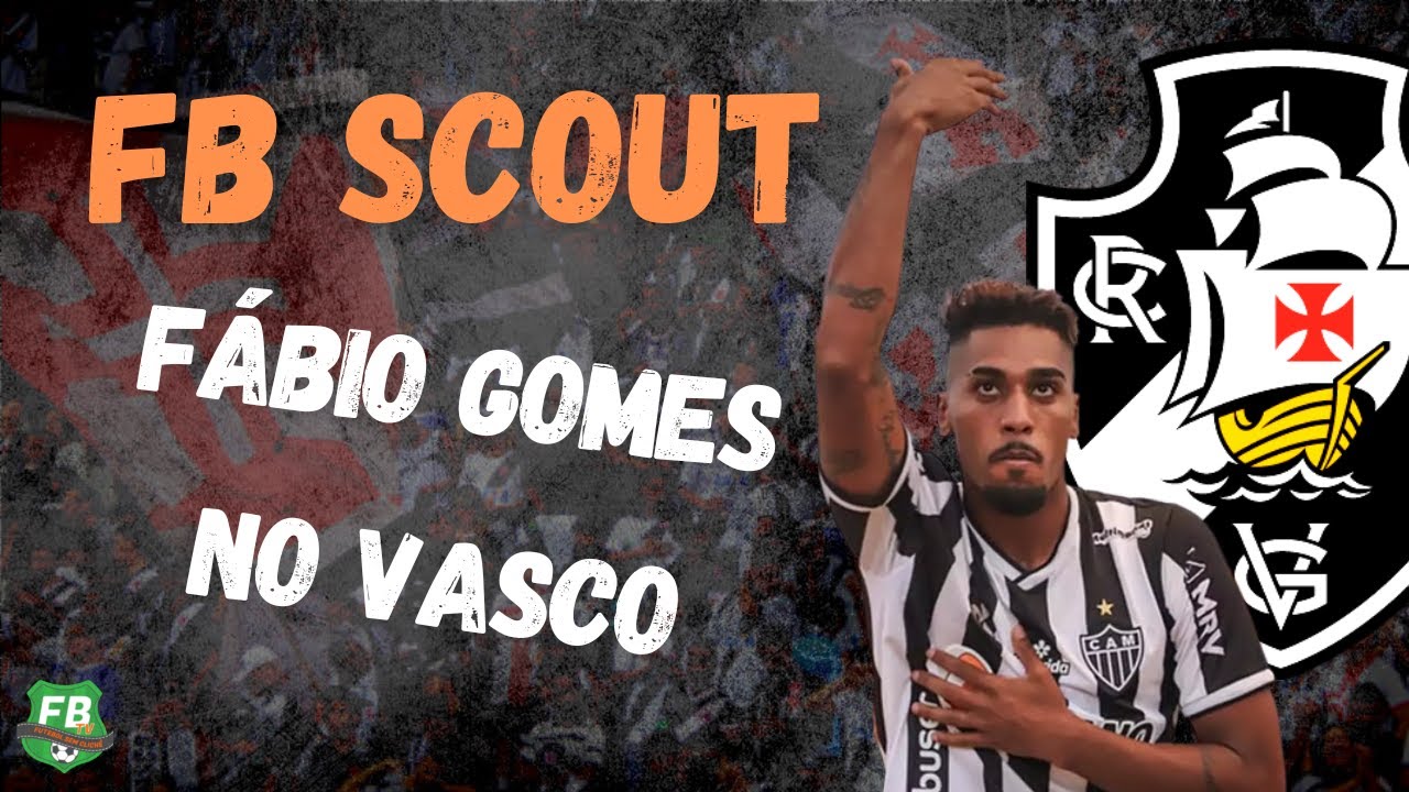 FB Scout - conheça Fábio Gomes, centroavante que está reforçando o Vasco