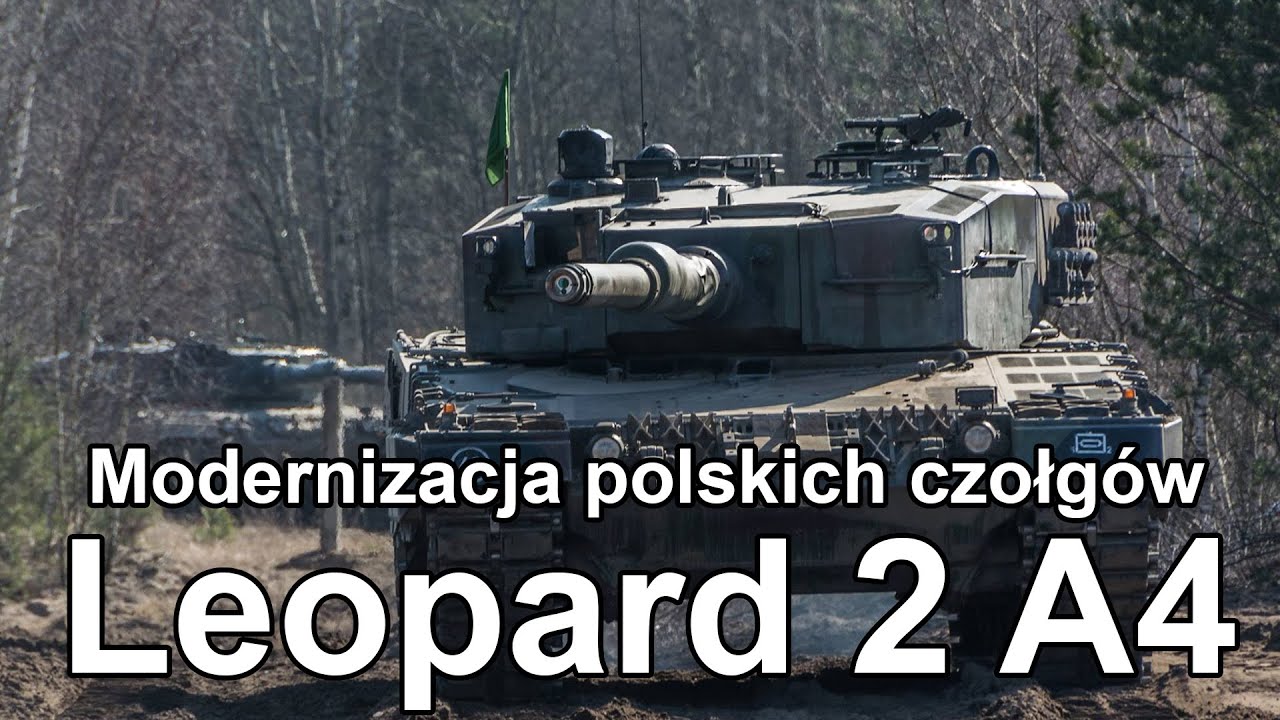 Modernizacja polskich czołgów Leopard 2 A4 (Komentarz) #gdziewojsko
