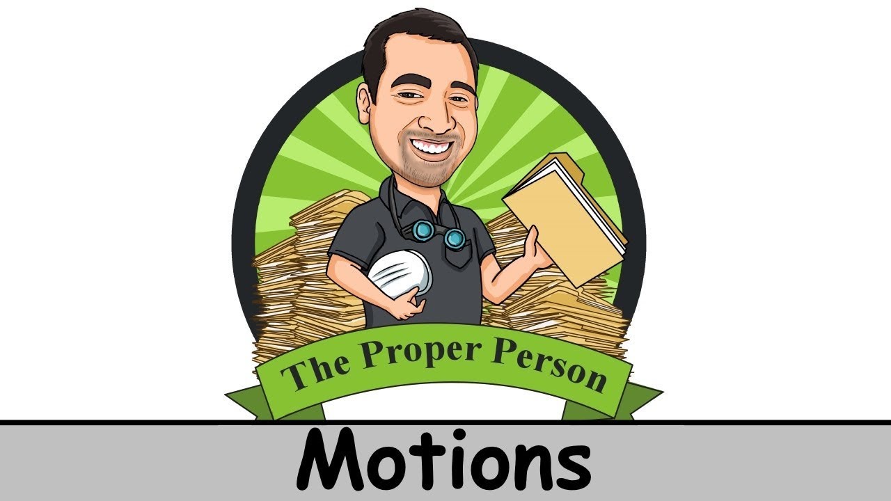 Legal Nuts And Bolts: Motions