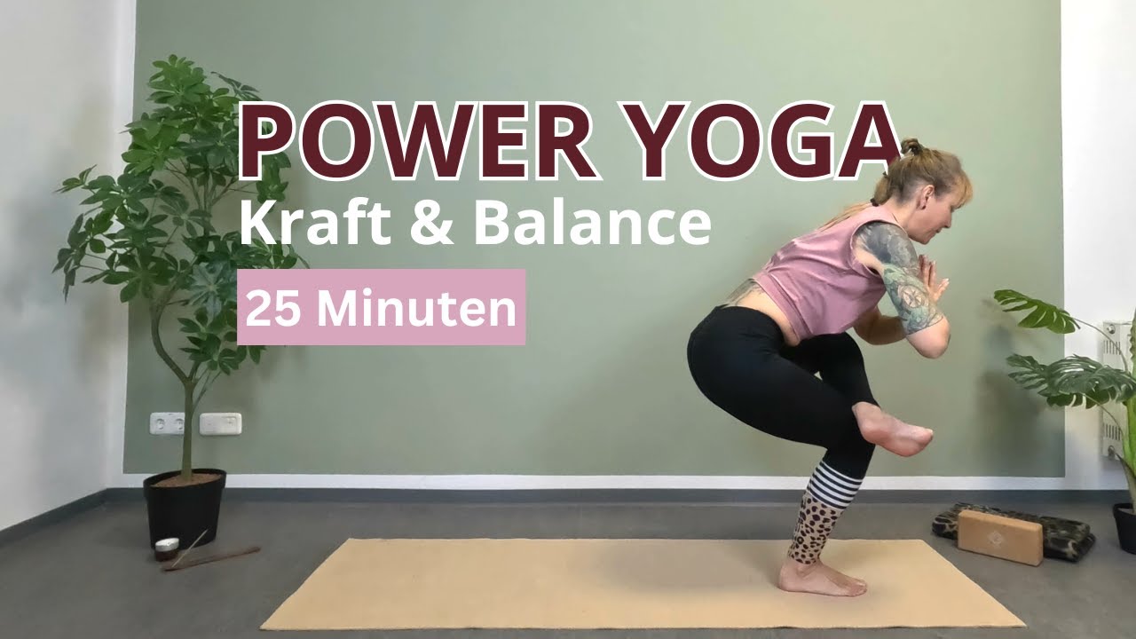 25 Minuten Power Yoga | intensiver Flow für Kraft & Balance