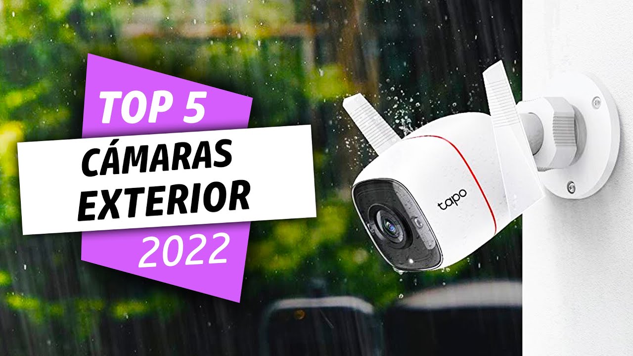 &iexcl;Las Mejores C&Aacute;MARAS de SEGURIDAD de 2022!