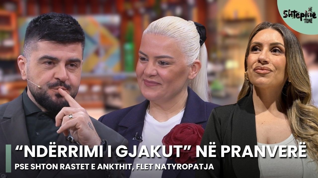 “Ndërrimi i gjakut” në pranverë, pse shton rastet e ankthit. Flet natyropatja - Në Shtëpinë Tonë