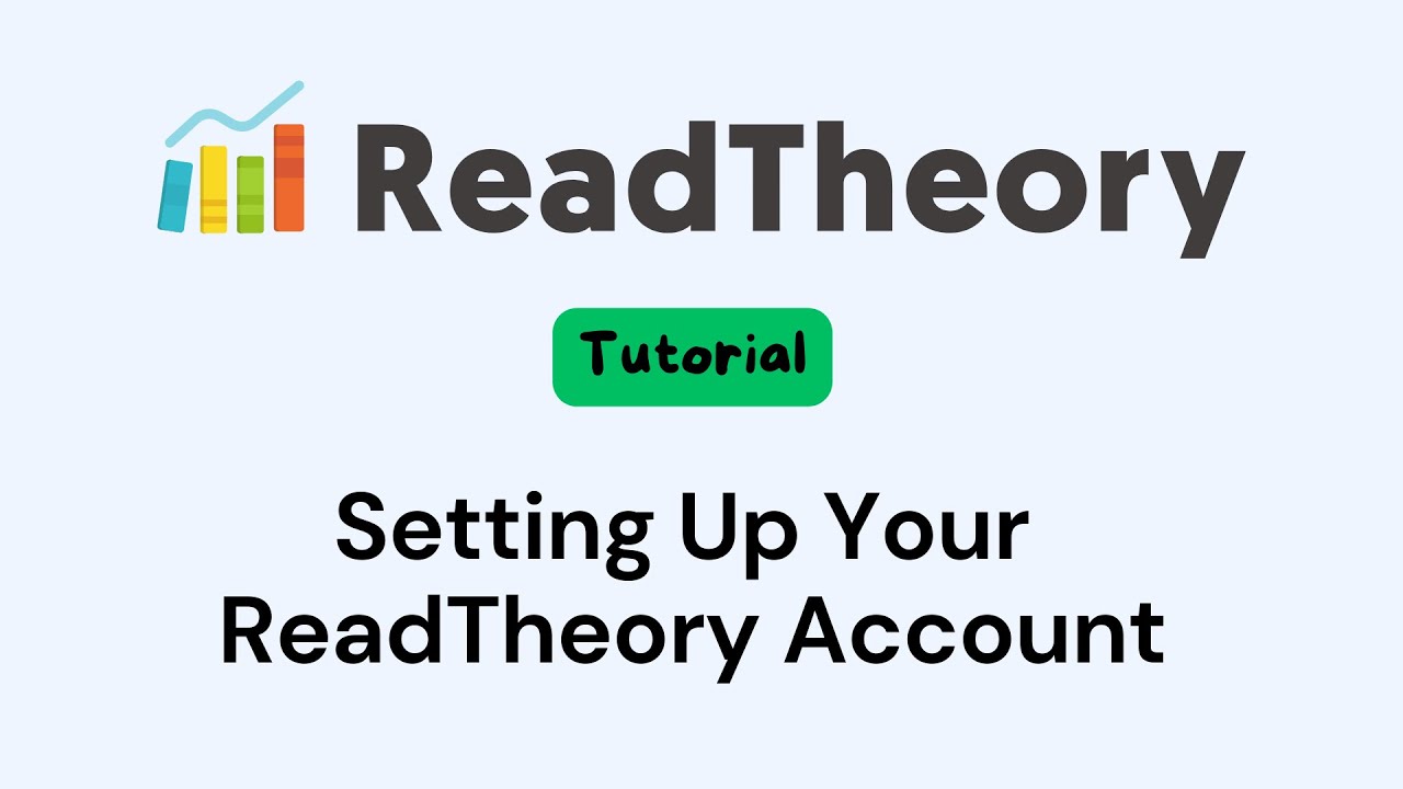 Teacher Guide  - Set Up Your ReadTheory Teacher Account