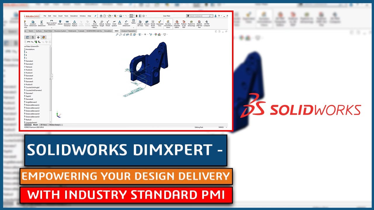 SOLIDWORKS DimXpert - Empowering your Design Delivery with Industry Standard PMI
