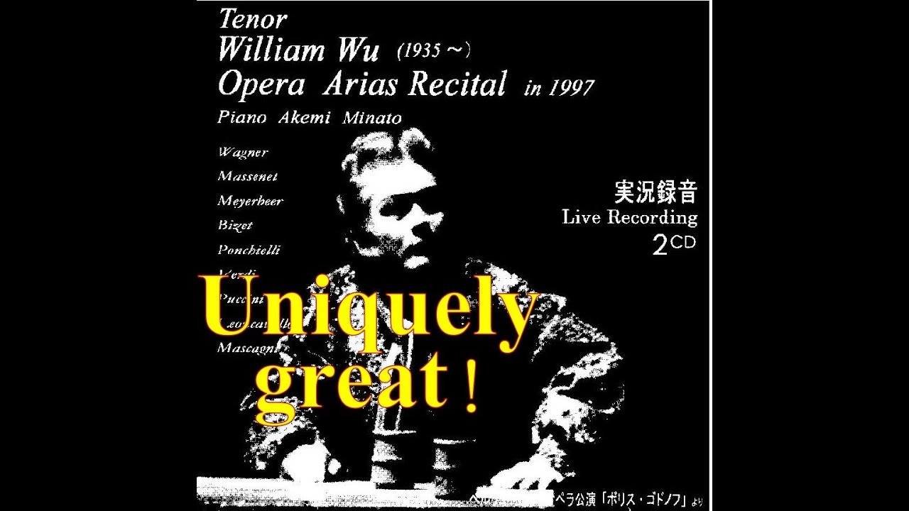 William Wu 吳文修：Nessun dorma 今夜無人入睡 fm Turandot 杜蘭朵公主 by Puccini. Live, Tokyo, 1996.