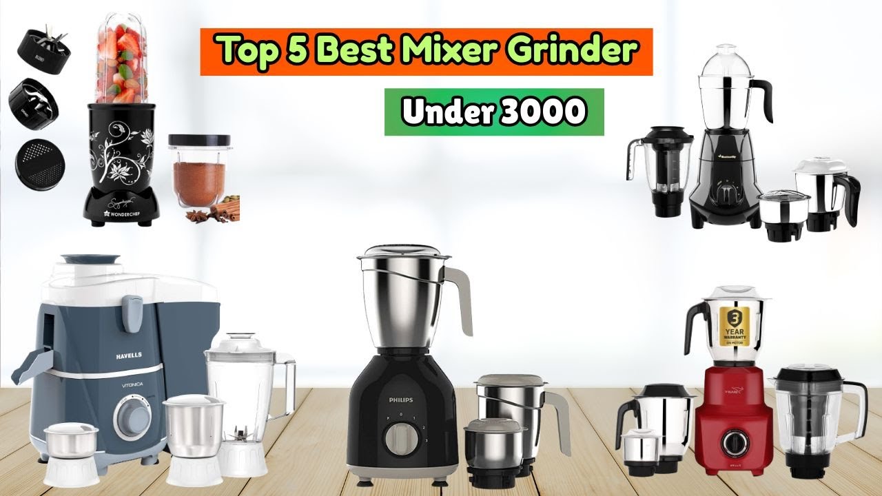 Top 5 Best Mixer Grinder Under 3000 in India 2025| Best Budget Kitchen Essential 2025