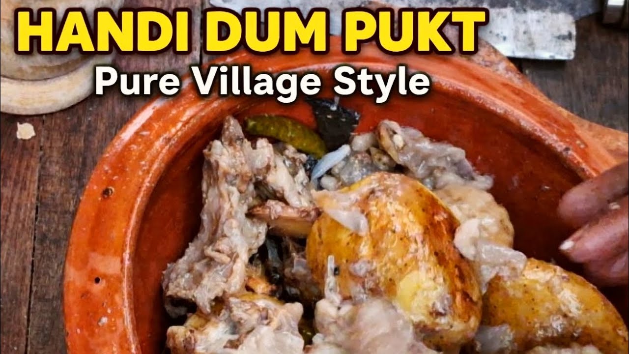 Handi Mutton Dum Pukt | Village Style Mutton Dum Pukt on chulha. Clay pot cooking 