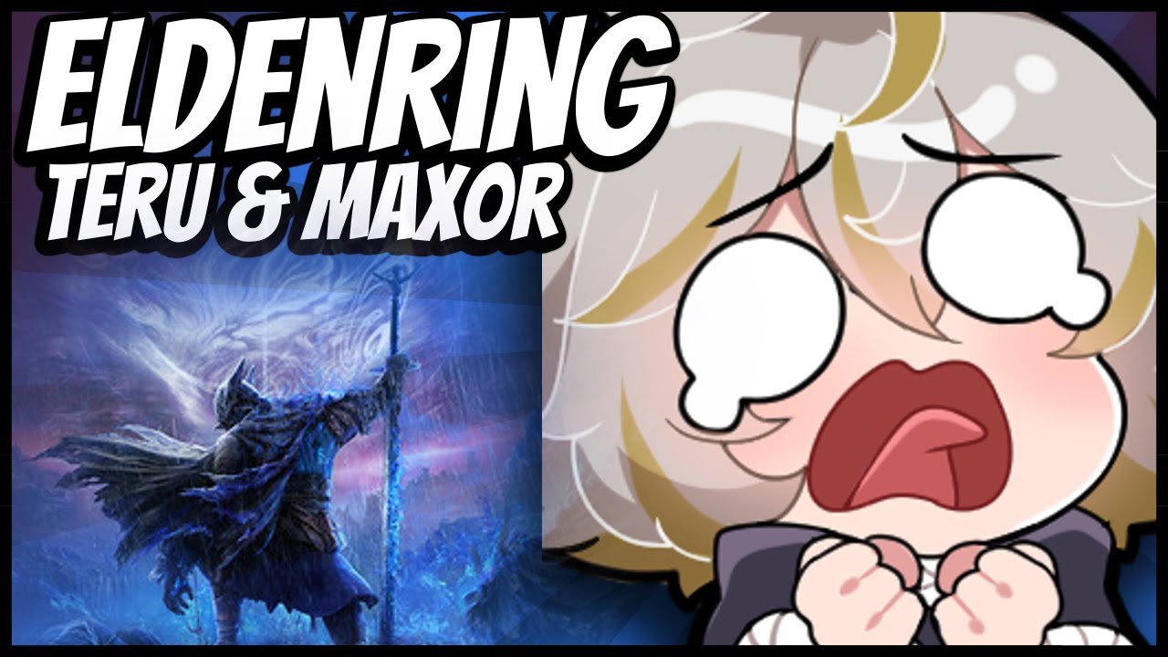 Nightreign with @AuteruTori &@Max0r   ✨ !Store