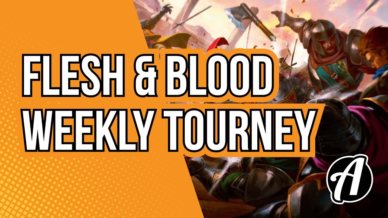 Flesh and Blood Weekly at The Adventure Begins