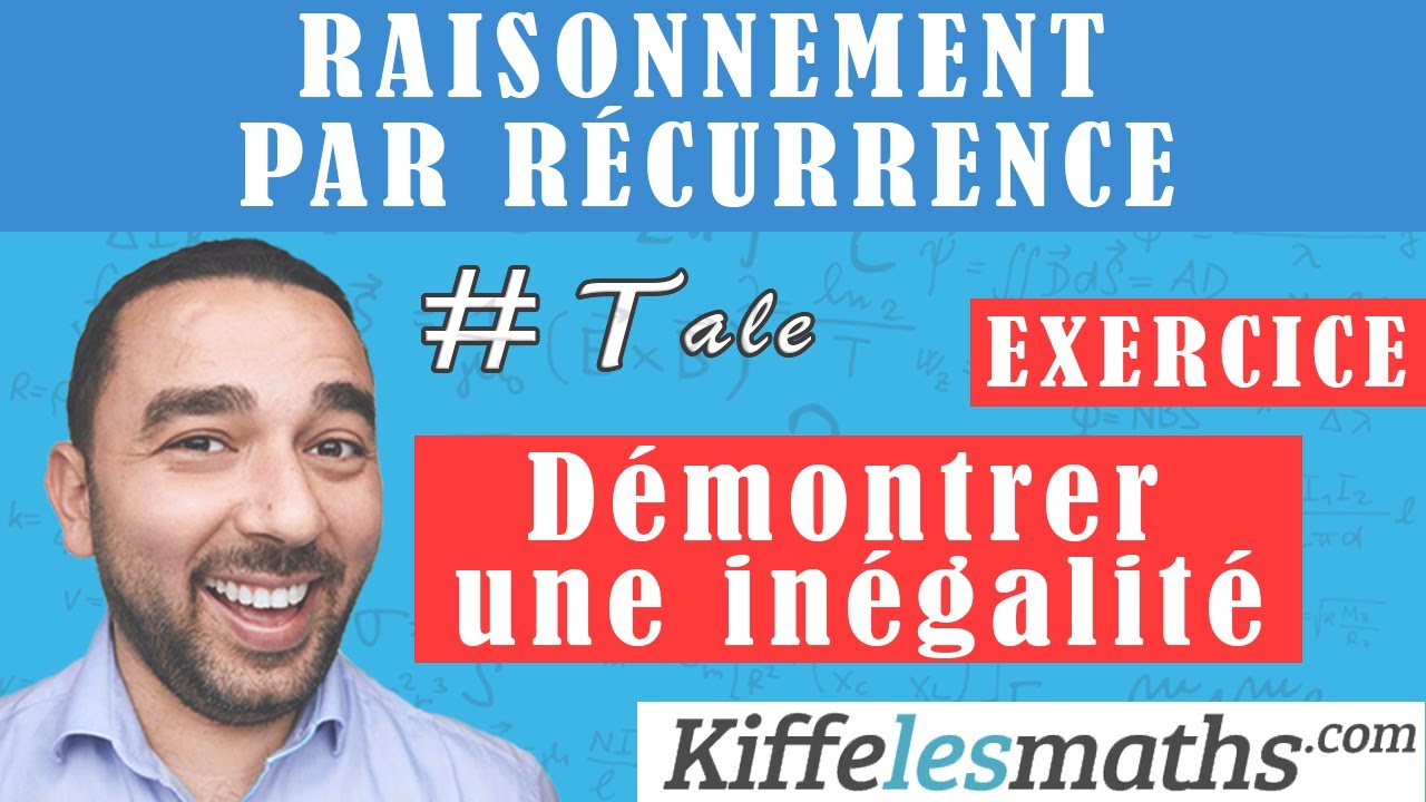 Raisonnement par récurrence. Démontrer une inégalité. EXERCICE 8.
