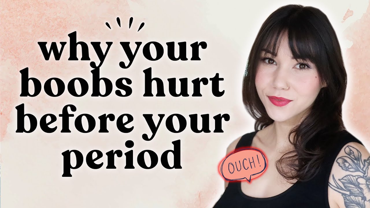 SORE BOOBS before your period? Here's Why & What To Do About It!