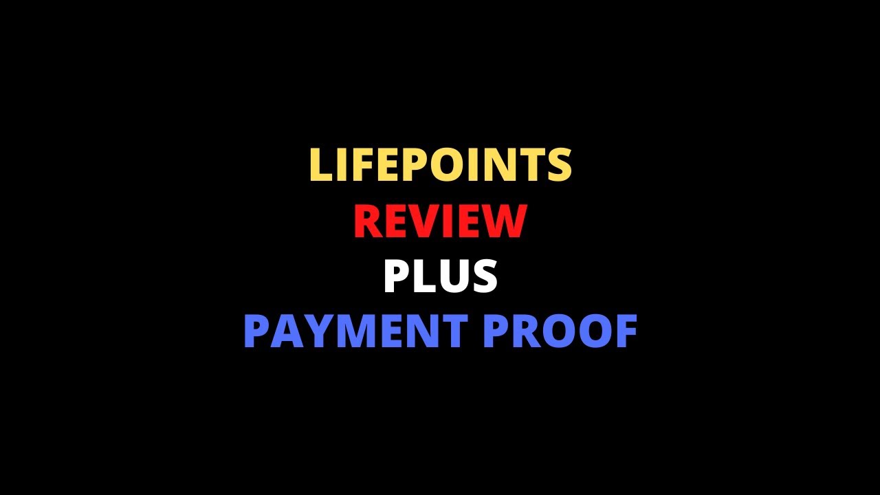 LIFEPOINTS REVIEW PLUS PAYMENT PROOF
