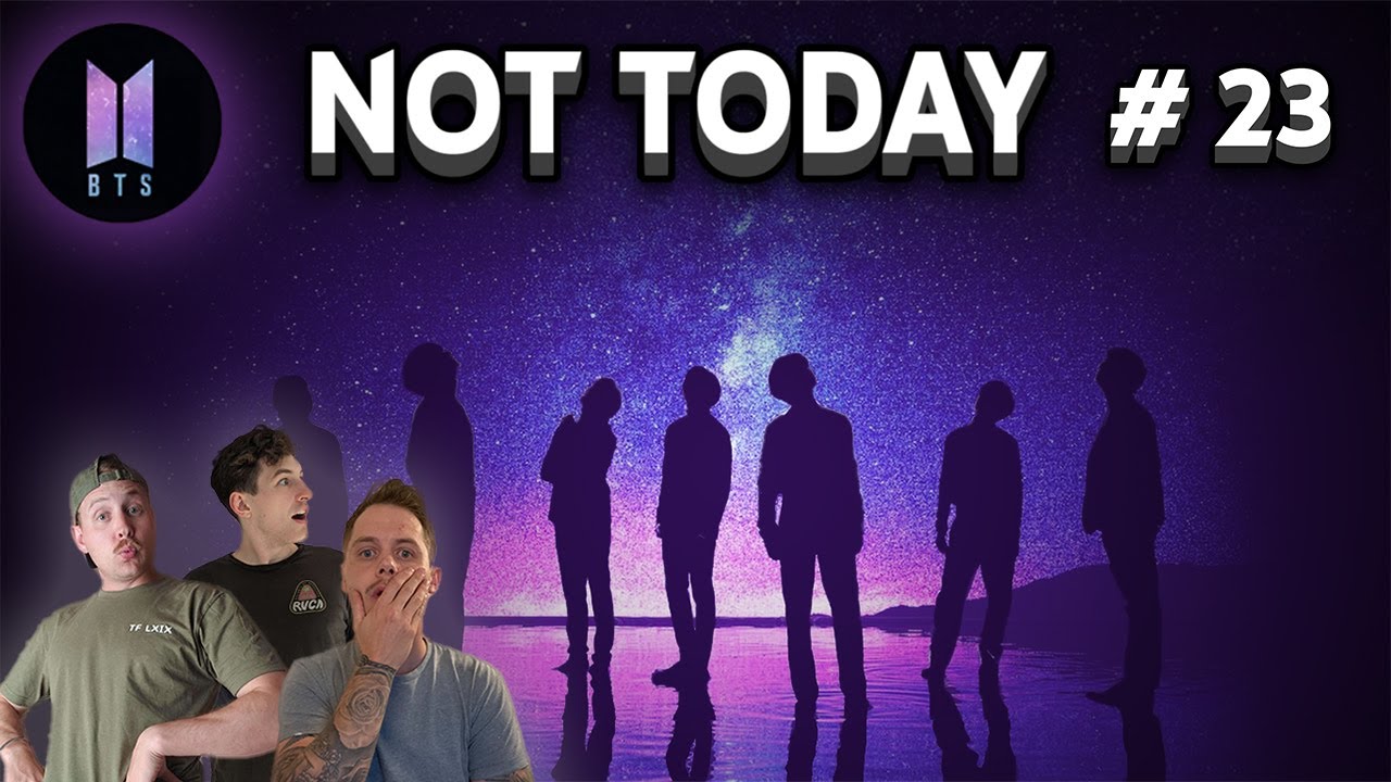 *REACTION* BTS (방탄소년단) - Not Today