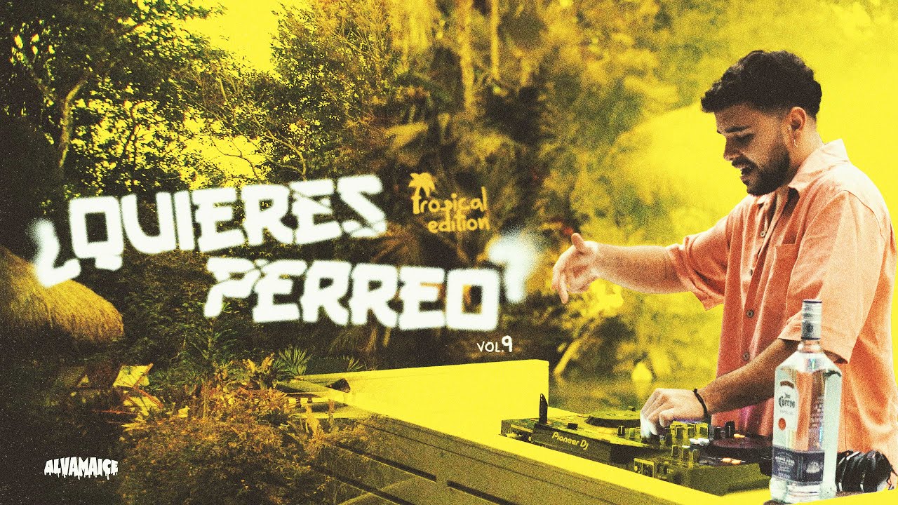 ¿QUIERES PERREO? Vol.9 🌴☀️ Tropical Edition