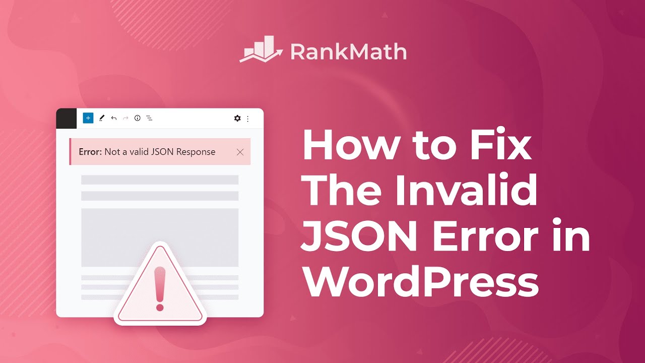 How to Fix the Invalid JSON Error in WordPress?