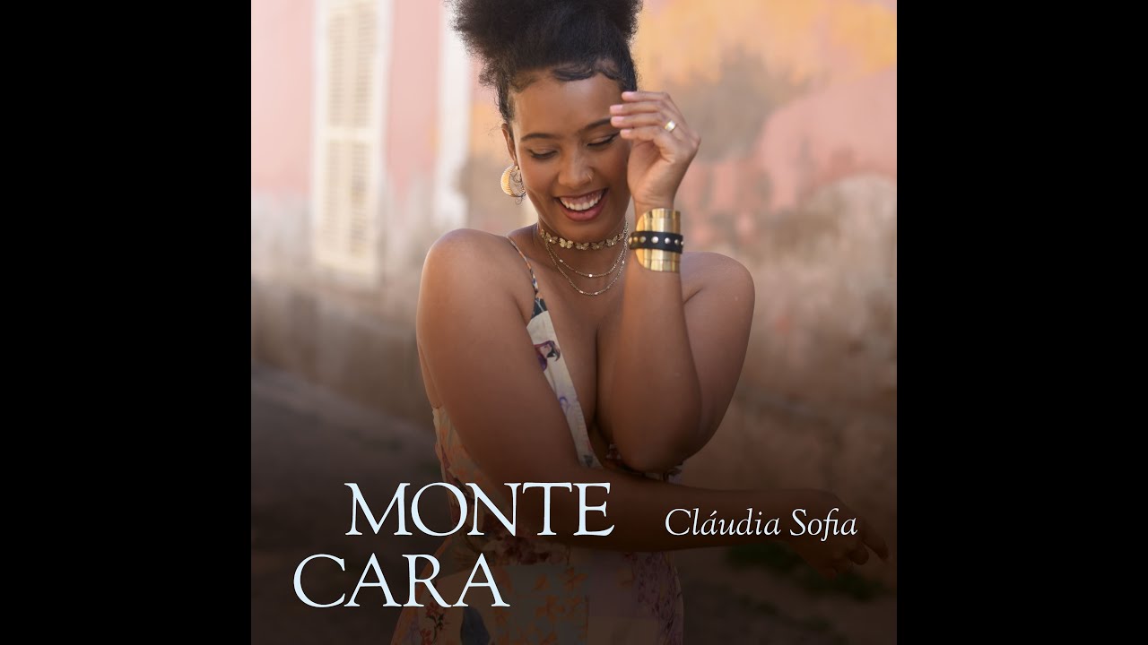 Cláudia Sofia - Monte Cara (Official Music Video)