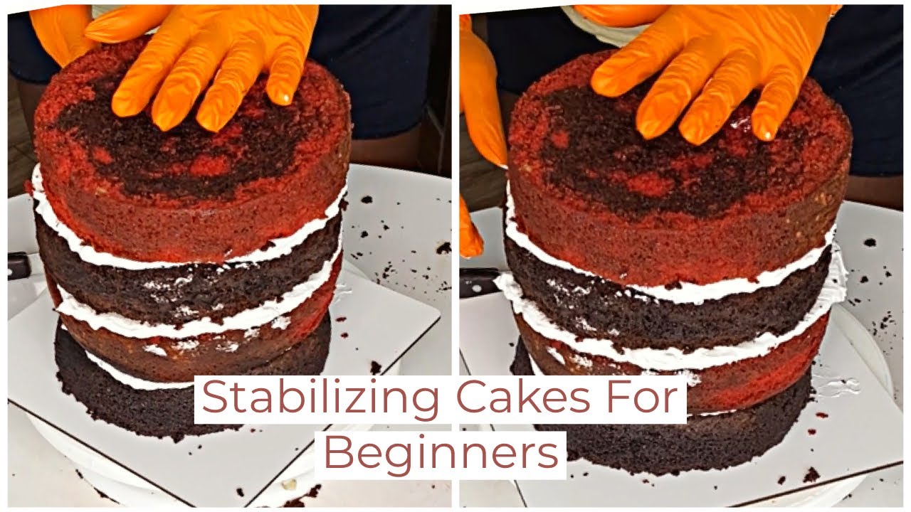 SIMPLE WAY TO STABILIZE TALL CAKES FOR BEGINNERS