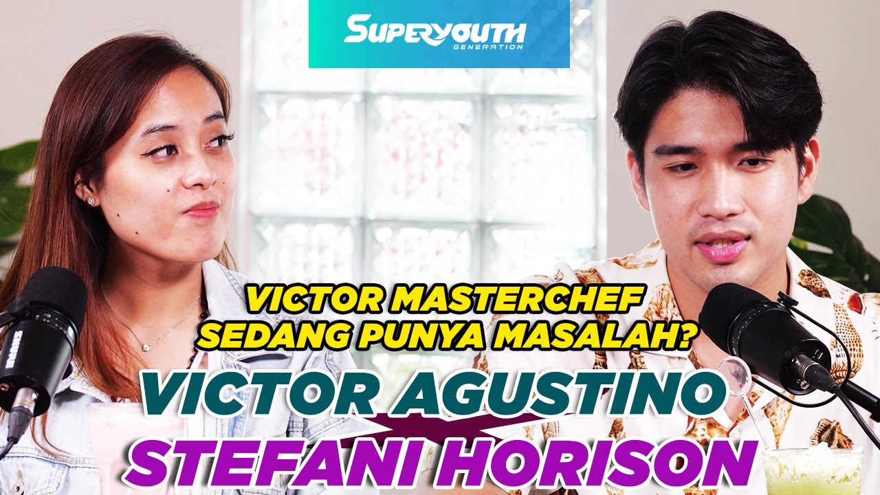 VICTOR MASTERCHEF SEDANG PUNYA MASALAH? 😢😢 | VICTOR AGUSTINO x STEFANI HORISON | #superyouth