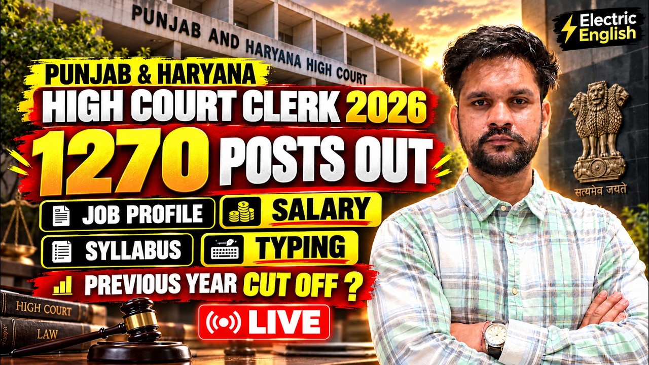 LIVE🔴Punjab & Haryana High Court Clerk 2026 | 1270 Posts OUT🔥Job profile, salary, syllabus, typing