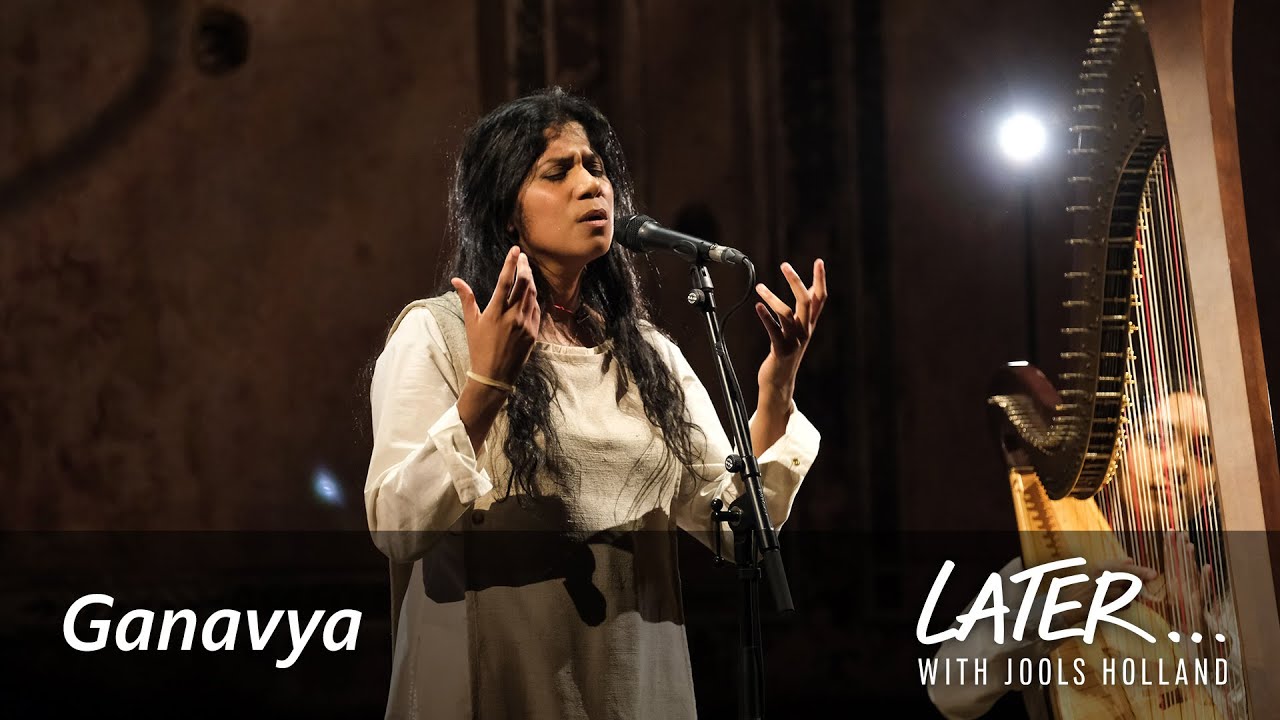 Ganavya - forgive me my (Later... with Jools Holland)
