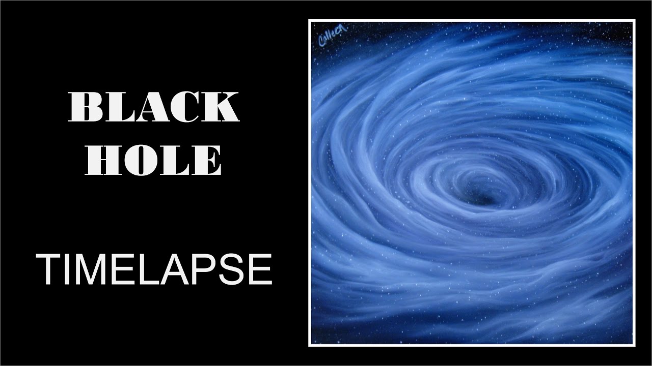Timelapse Oil Painting - Black Hole