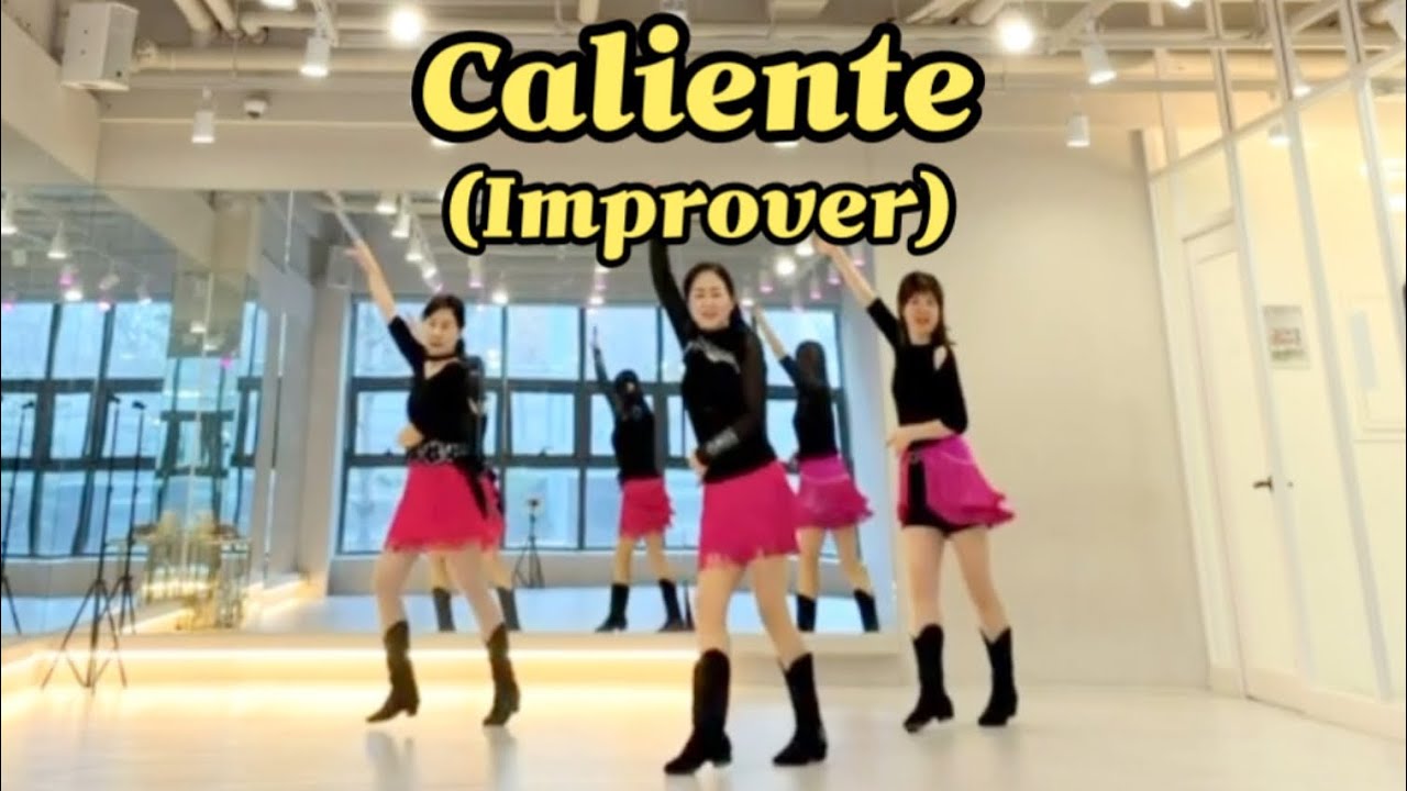 Caliente Line Dance (Improver) // 깔리엔테 라인댄스// Y2K