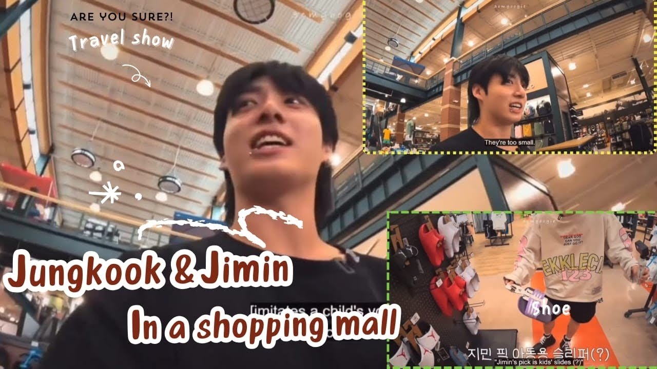 Are You Sure?! |  Jimin and Jungkook in a shopping mall 🛍️| 1&2 episode | BTS