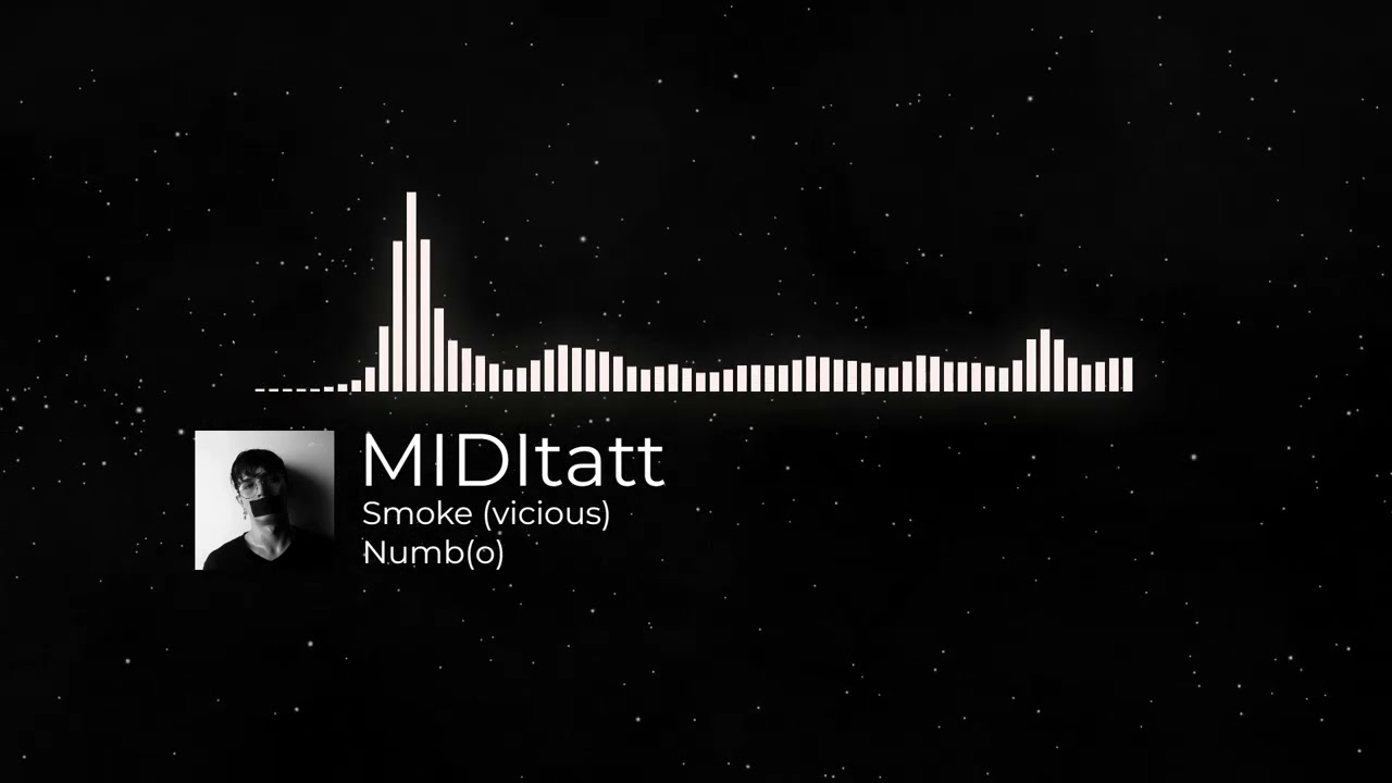 MIDItatt - Smoke (vicious)