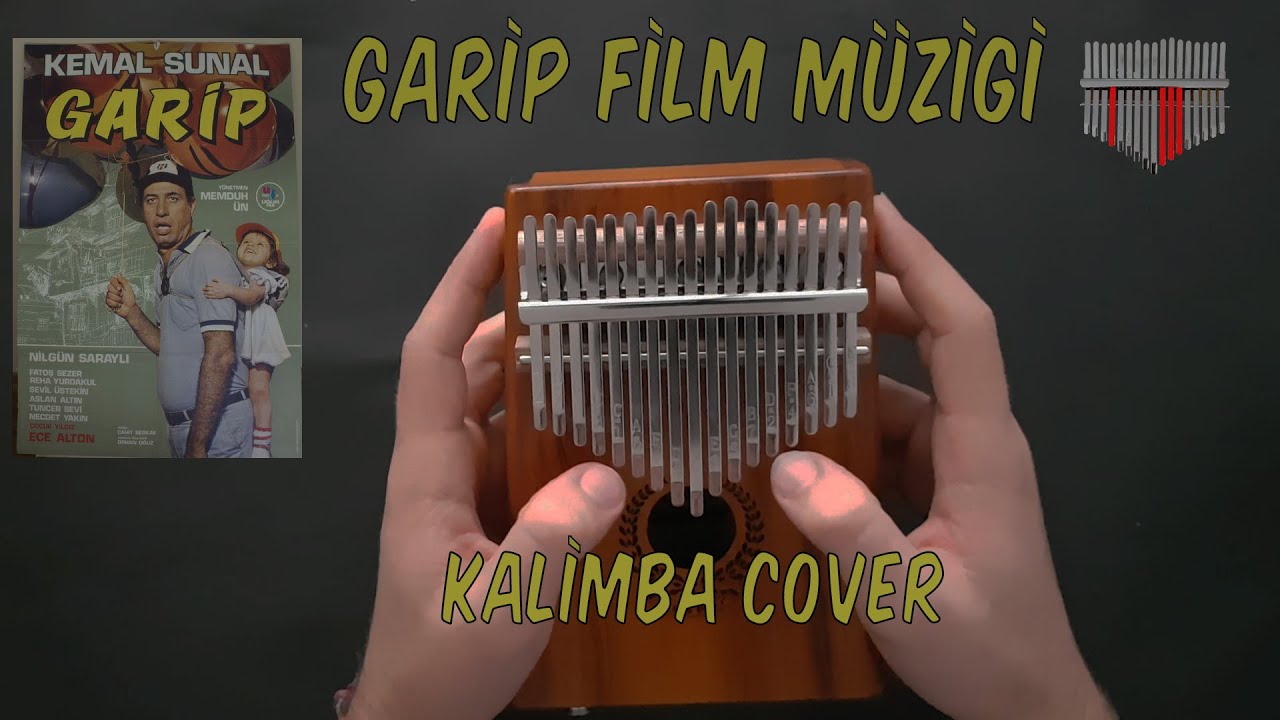 Garip Film Müziği | Kalimba Cover