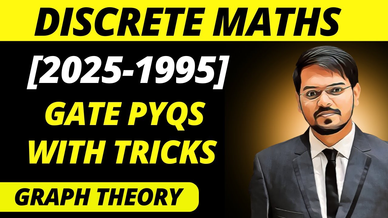 GATE CS PYQ - Discrete Mathematics | Graph Theory | All Previous Year Questions with Tricks