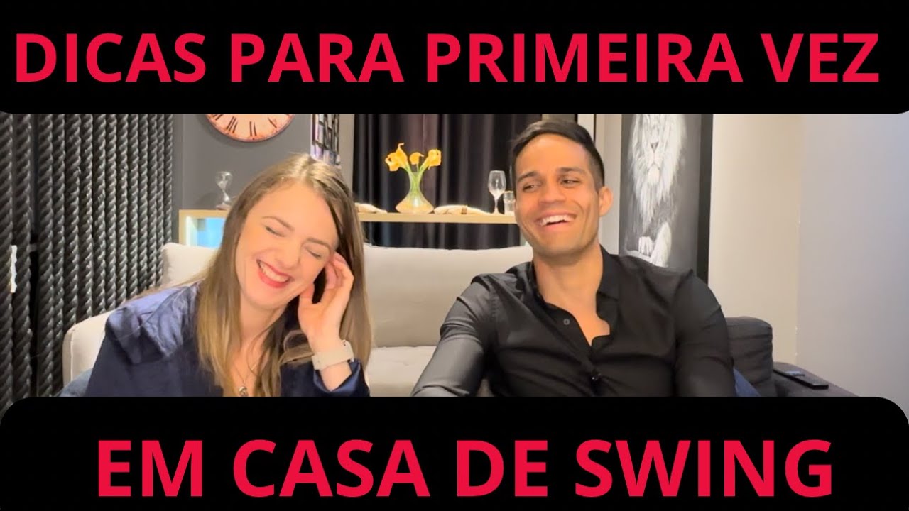 Dicas para 1&ordf; vez em Casa de Swing