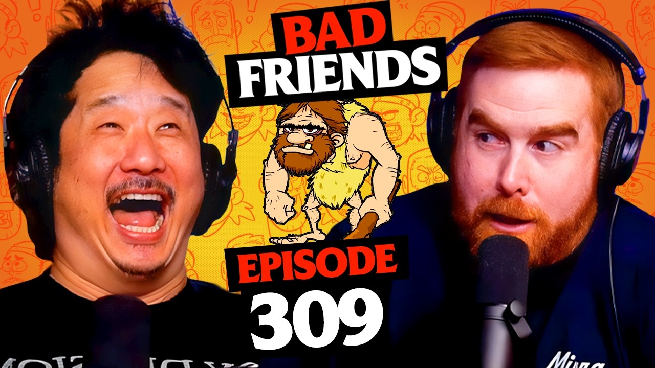 Caveman ADHD | Ep 309 | Bad Friends