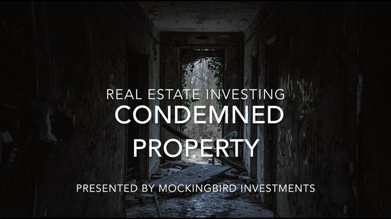 Buying a Condemned Property Explained #RealEstateDudes