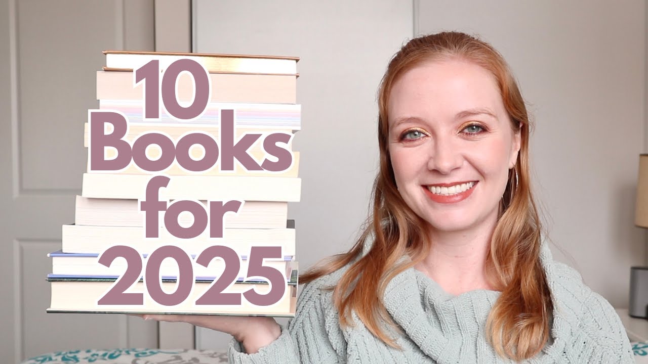 10 Books I Want to Read in 2025!