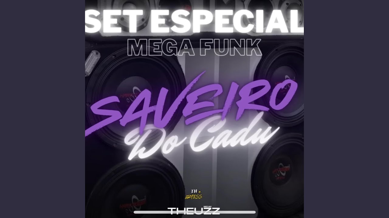 MEGA FUNK SET ESPECIAL SAVEIRO DO CADU
