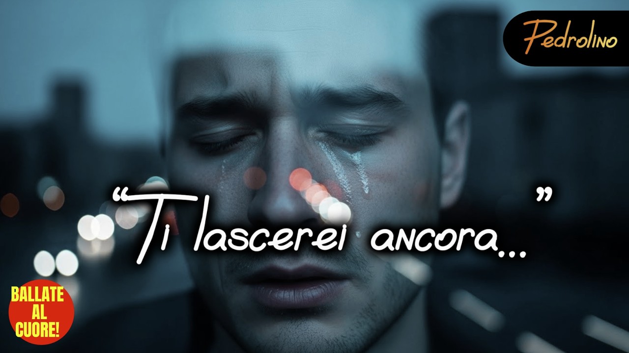 🎵 Ti lascerei ancora… ma davvero si può dimenticare chi si ama?