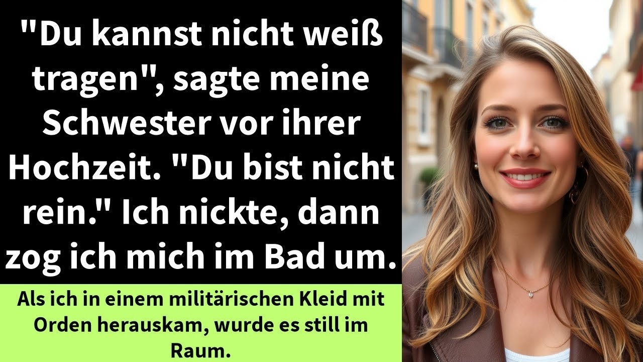 Du kannst nicht weiß tragen , sagte meine Schwester vor ihrer Hochzeit   Du bist nicht rein