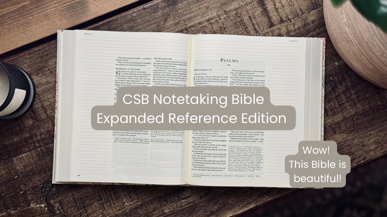 Обзор расширенного справочного издания Библии CSB Notetaking | Ведение библейского дневника